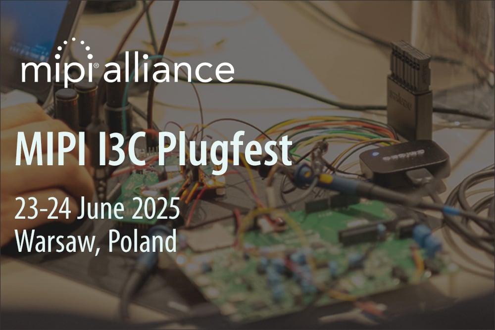 MIPI I3C Plugfest - Warsaw June 2025